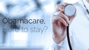 Obamacare, here to stay? | RMP Insights