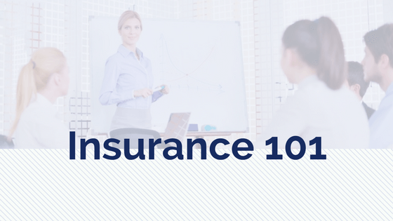 Insurance 101 • RMP