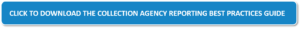 Download the Best Practices Guide for Reporting to Your Medical Collection Agency here!